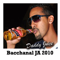 Daddy Juice - Bacchanal Jamaica 2010