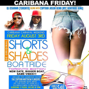 Toronto Shorts & Shades Boatride (Caribana Friday)