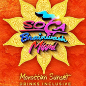 Soca Brainwash Miami 2019 - Moroccan Sunset