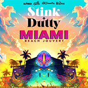 Stink & Dutty: Miami Beach J'ouvert