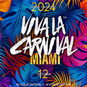 Viva La Carnival Miami 2024