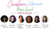 Caribbean Women's Power Lunch - Trinidad