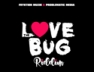 For Forever (Love Bug Riddim)