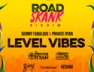 Level Vibes (Road Skank Riddim)