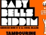 Tambourine (Baby Bells Riddim)
