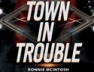 Town In Trouble