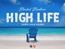 High Life (Beach Chair Riddim)