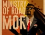 Ministry Of Road (M.O.R.)
