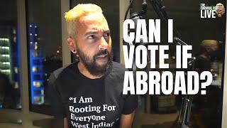 Can I Vote if Abroad? YES! | The Carnival Ref LIVE Ep 9